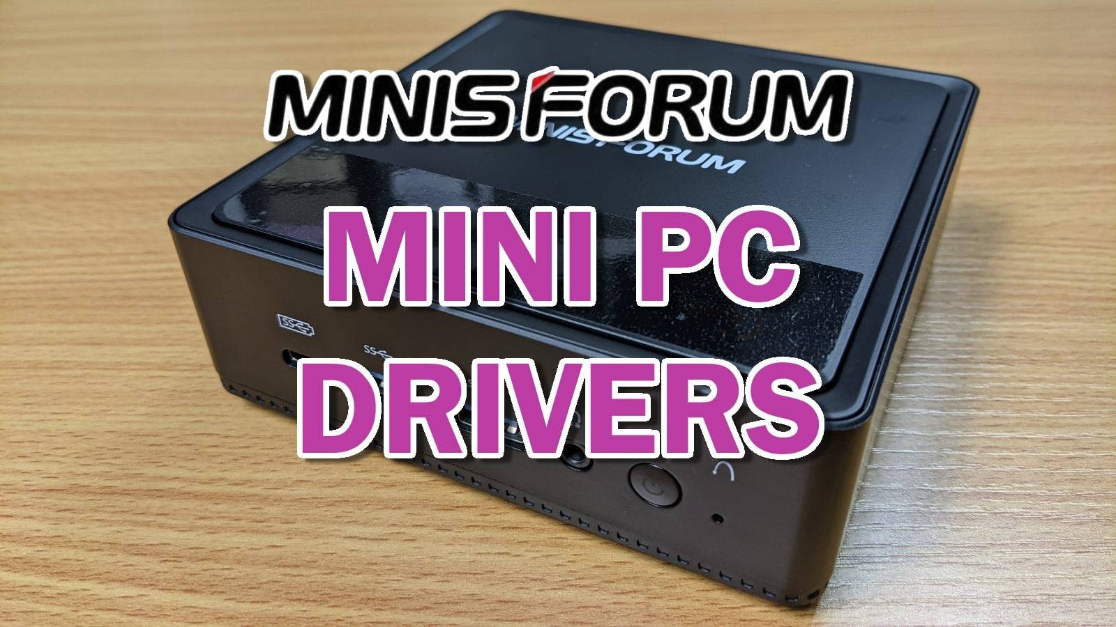 MinisForm PC Driver Collection - Banner