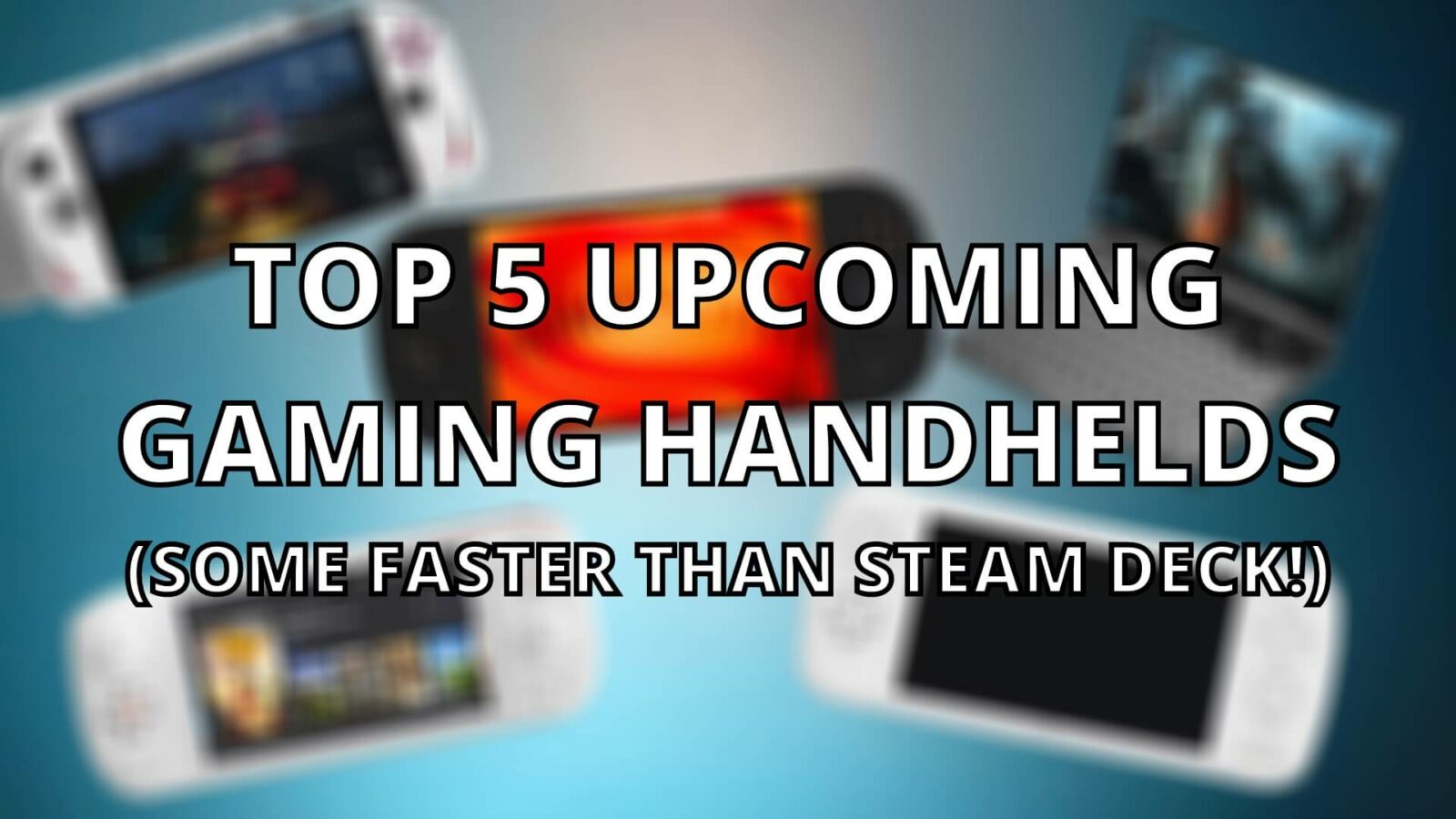 Top 5 PC Gaming Handhelds of 2022 with video | DroiX Blogs | Latest Technology and Gadgets