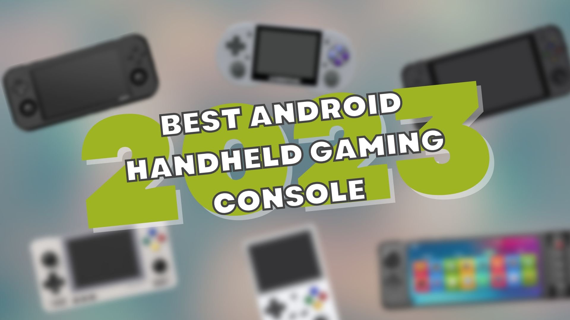 Best Android handheld gaming console for 2023 - DroiX Blogs