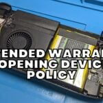 Extended Warranty and opening devices policy