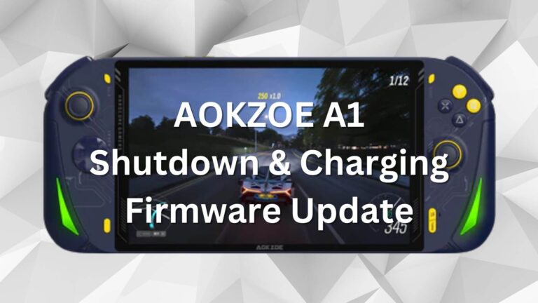 AOKZOE A1 firmware update – Optimised Shutdown & Charging
