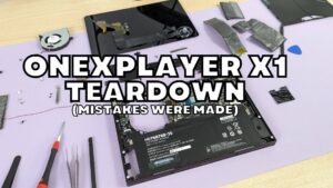 ONEXPLAYER X1 Teardown