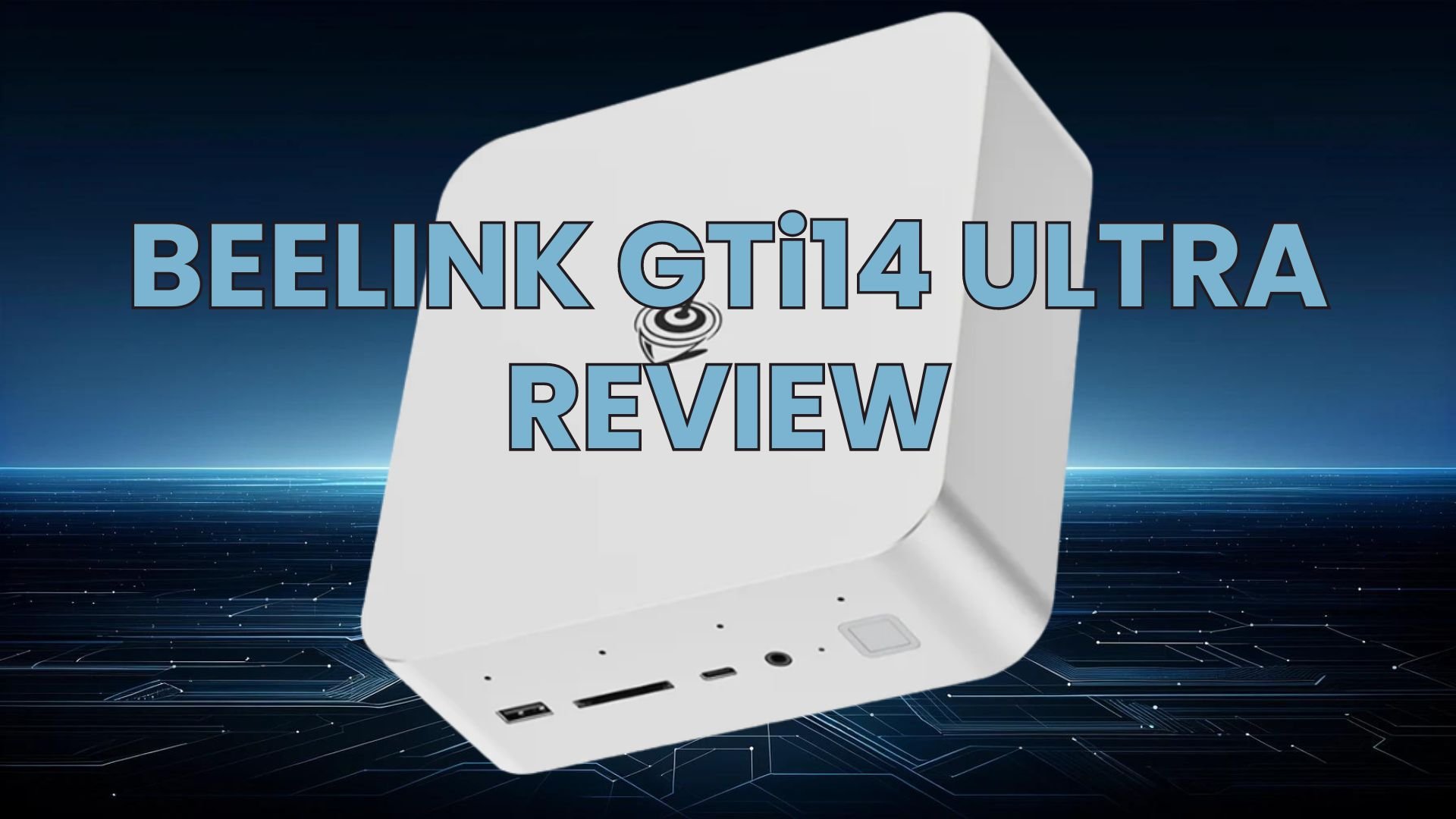 Beelink GTi14 Ultra Review: Gaming Powerhouse mini PC with SSD and PCIe for an Unbeatable Experience