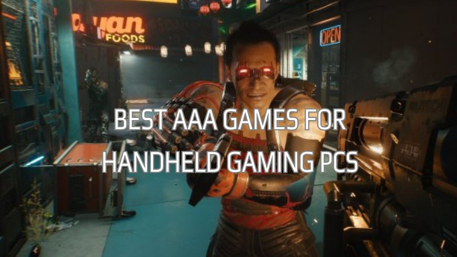 Best AAA games for handheld gaming PCs GPD