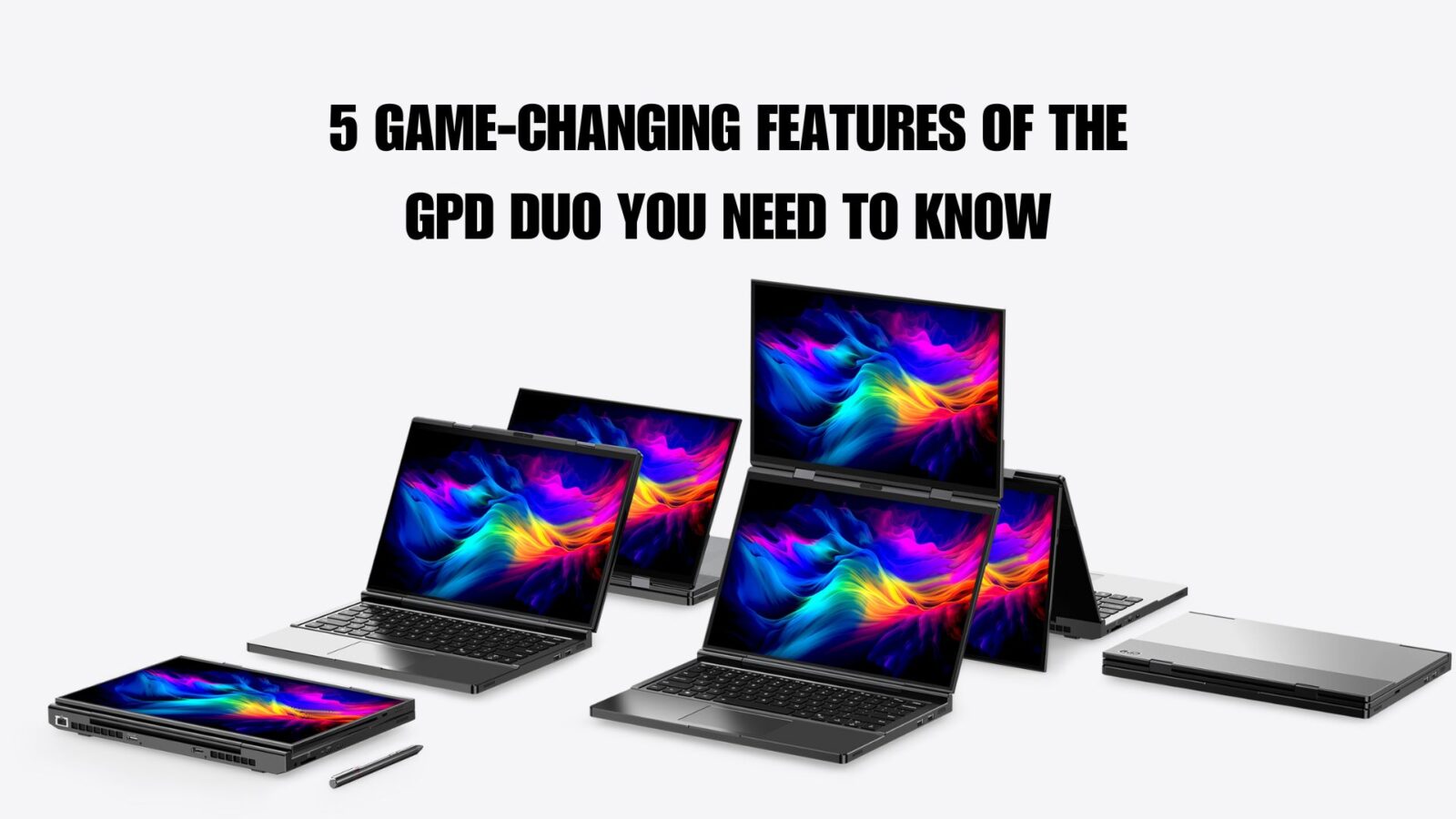 5 GAME-CHANGING FEATURES OF THE GPD DUO YOU NEED TO KNOW