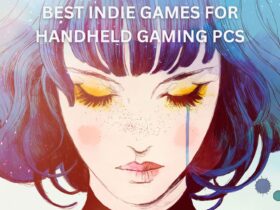 BEST INDIE GAMES FOR HANDHELD GAMING PCS