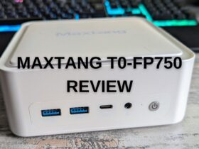 Maxtang T0-FP750 Review