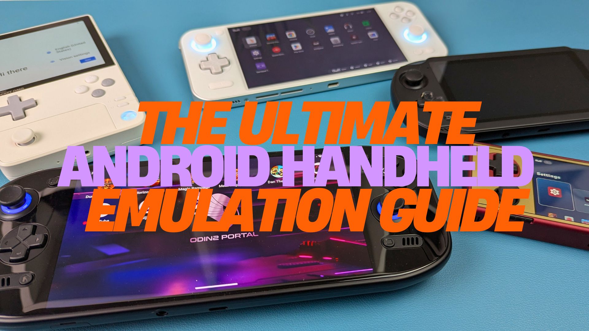 The Ultimate Android Handheld Emulation Guide
