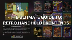 The Ultimate Guide to Retro Handheld Front-Ends 169