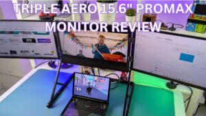 Triple Aero 15.6 ProMax Monitor Review