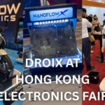 DROIX at Hong Kong Electronics Fair