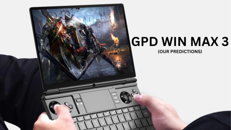 GPD WIN MAX 3 : prédictions pour le PC portable de jeu de la prochaine génération