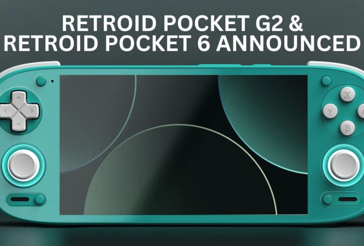 RETROID POCKET G2 RETROID POCKET 6 ANNOUNCED
