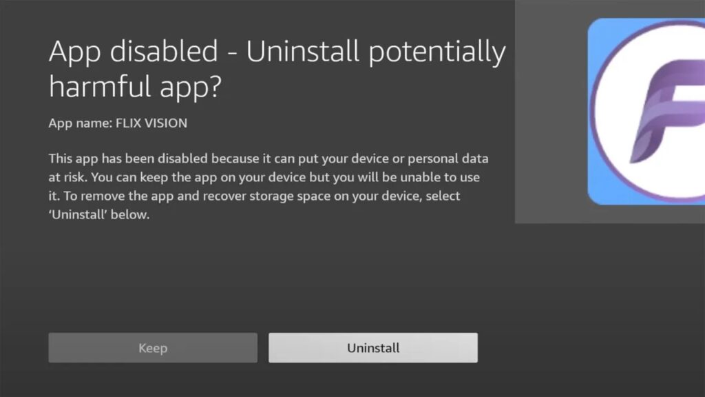 Flix Vision Uninstall prompt on Fire Stick