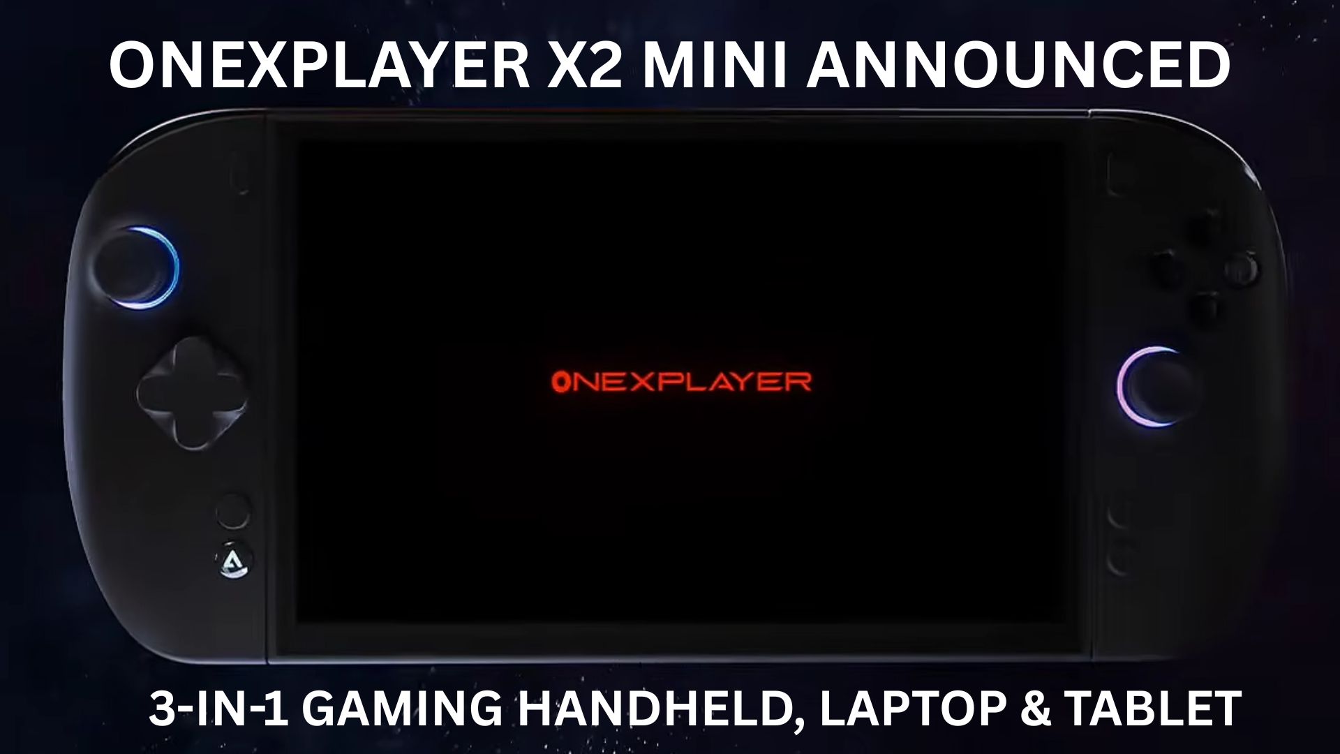 ONEXPLAYER X2 Mini Announced: The Strix Halo 3-in-1 Powerhouse