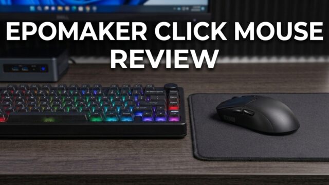 EPOMAKER Click Mouse Review