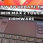 How to update the GPD WIN MAX 2 touchpad firmware
