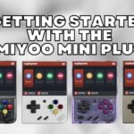Getting started with the Miyoo Mini Plus
