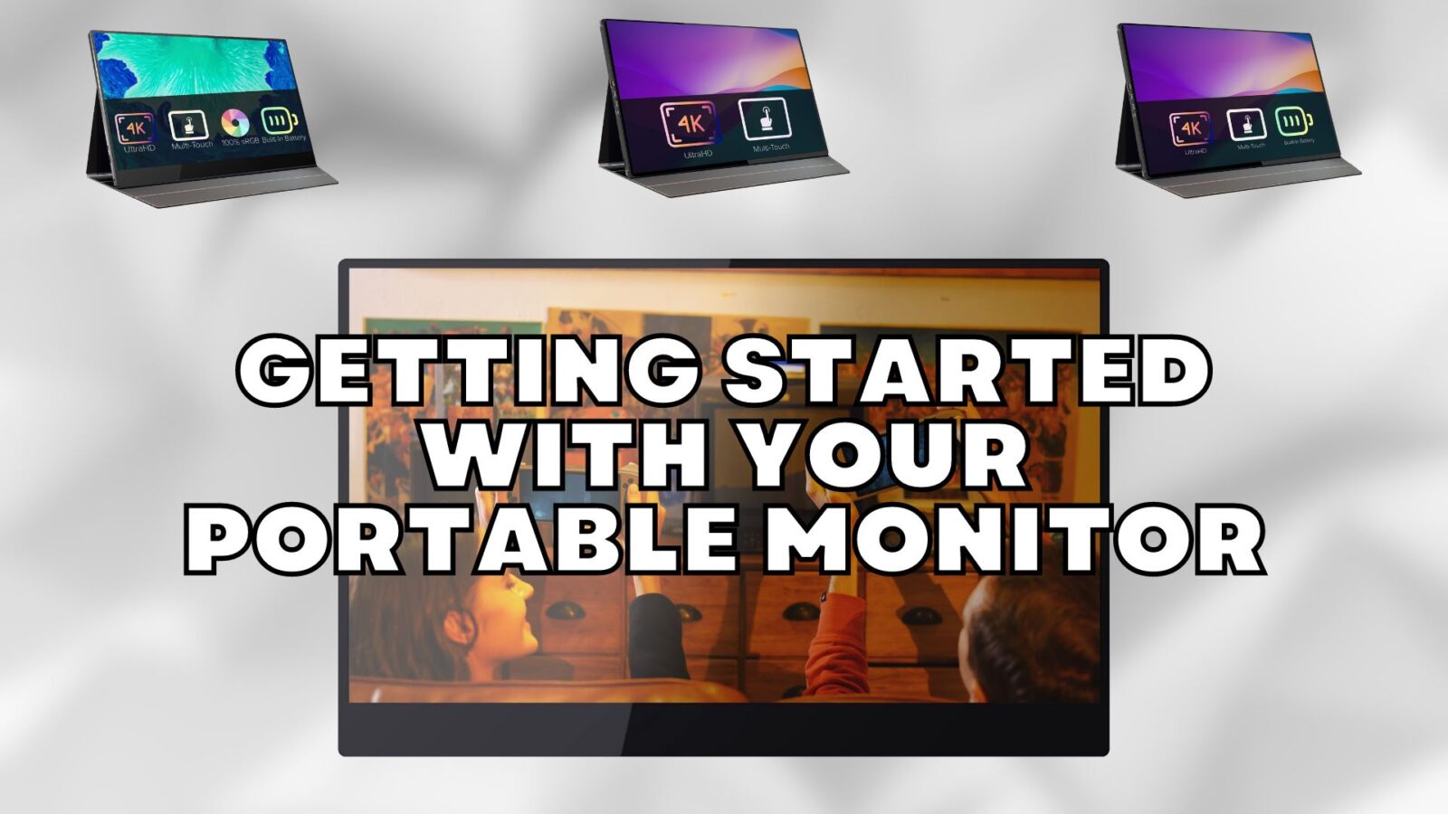 Getting started with your portable monitor