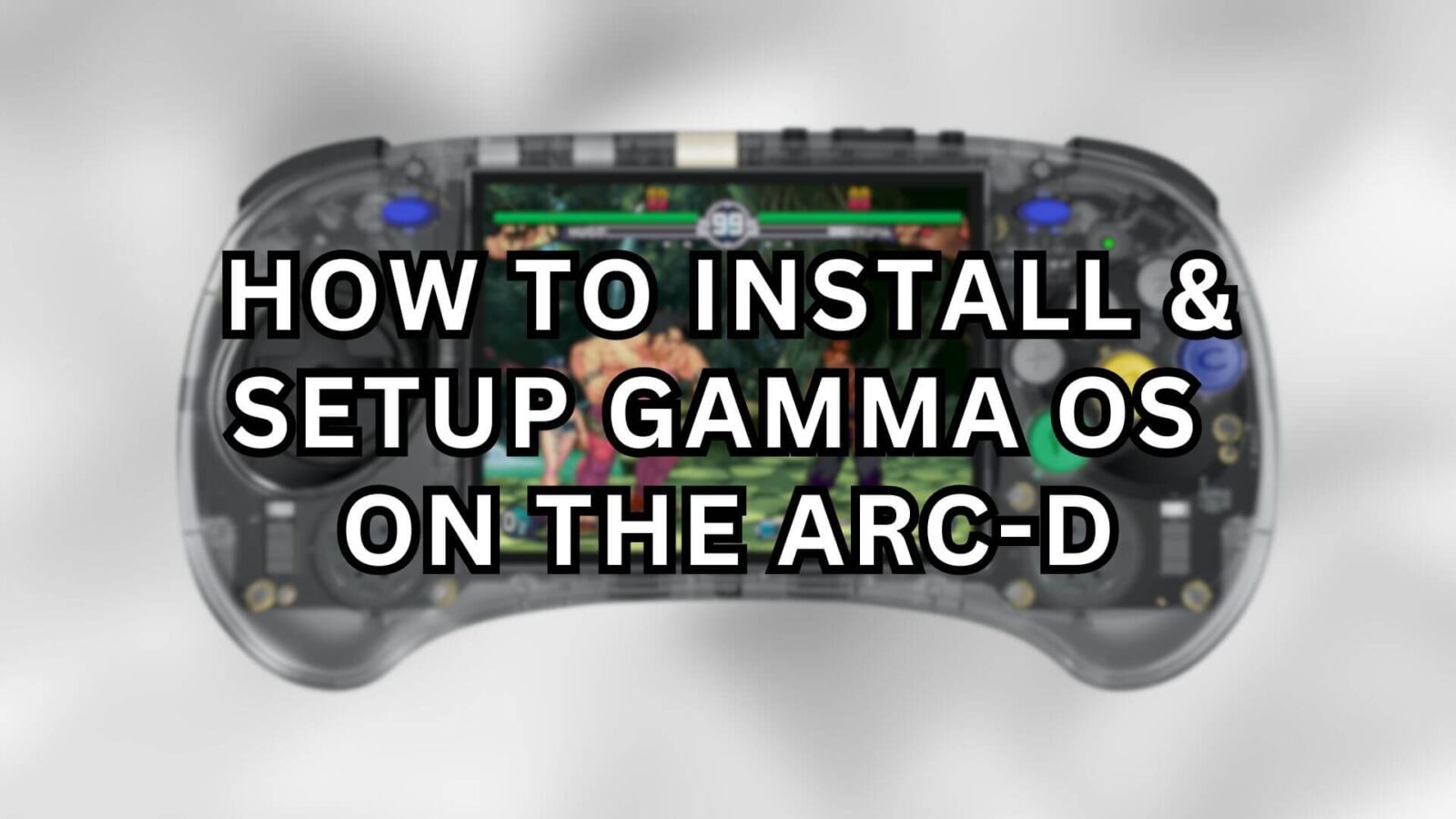 How To Install & Setup GammaOS On The Anbernic ARC-D  Thumbnail