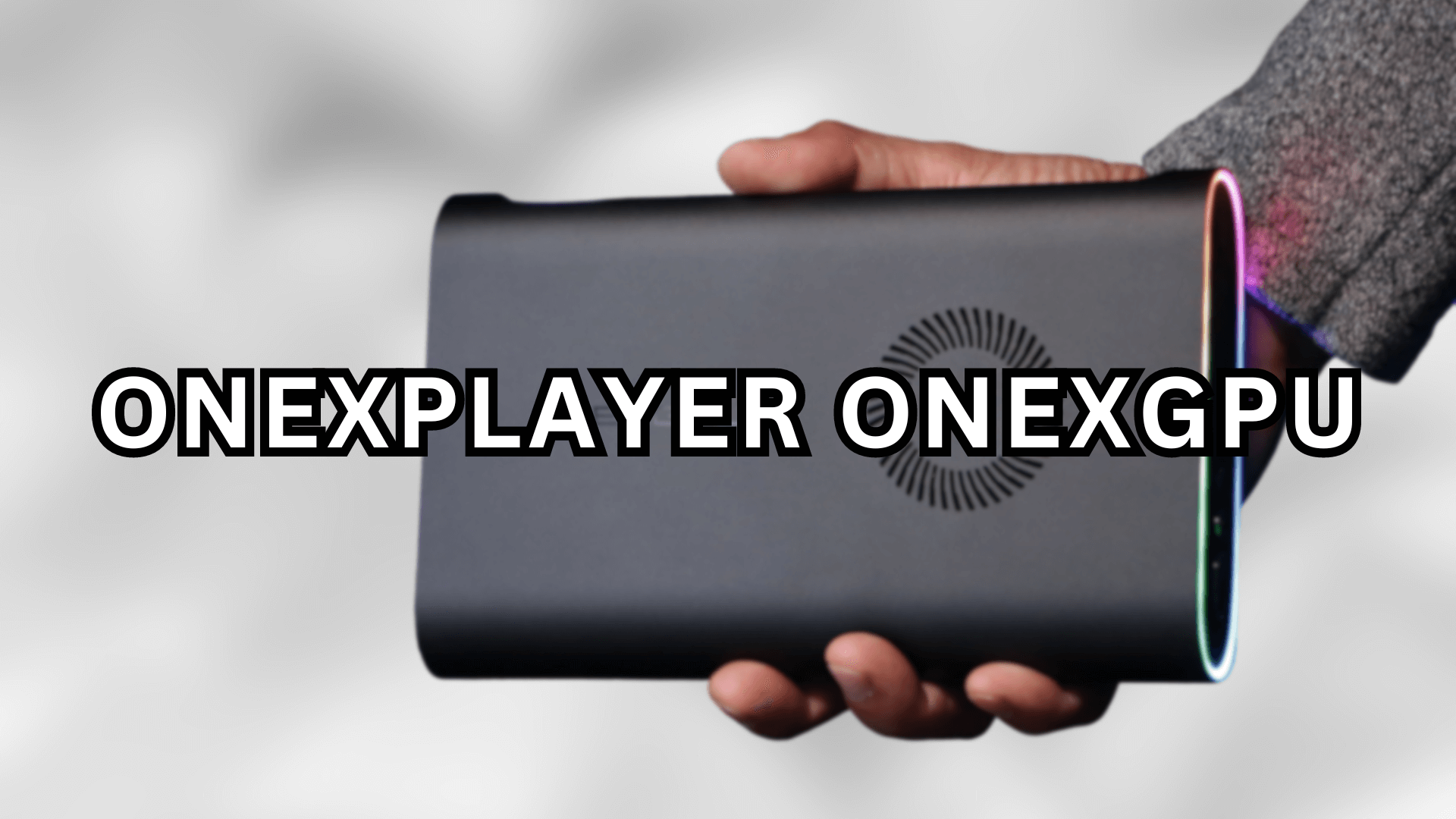 Getting Started with the ONEXPLAYER ONEXGPU eGPU Docking Station • DroiX  Knowledge Base - Tutorials for Everything