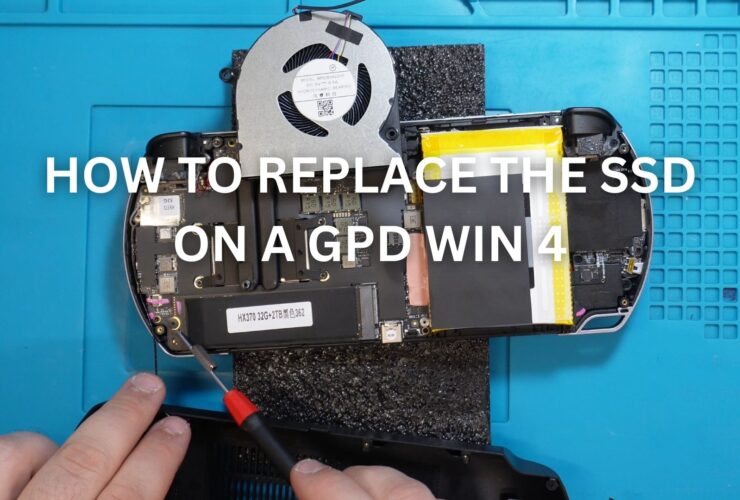 HOW TO REPLACE THE SSD ON A GPD WIN 4
