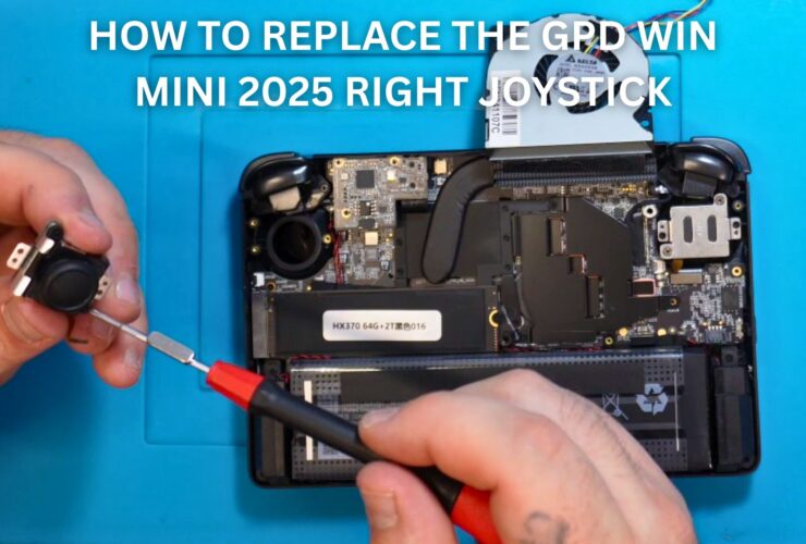 How to replace the GPD WIN MINI 2025 right joystick