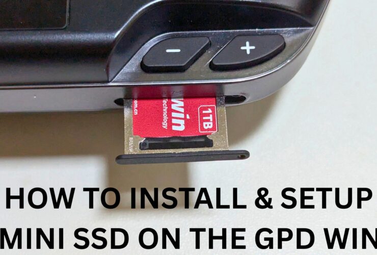 How to install and setup a Mini SSD on the GPD WIN 5