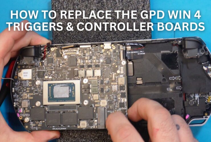How to replace the GPD WIN 4 triggers and controller boards