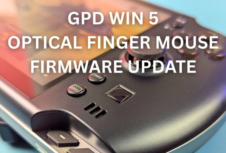 GPD WIN 5 Optical Finger Mouse Firmware Update