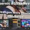Anbernic RG552, la nueva consola de juegos retro de última generación