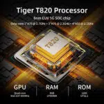 A graphic highlighting the Tiger T820 Processor The central image shows a gleaming gold colored processor chip with T820 on it surrounded by glowing circuit lines against a dark background Text explains its a 6nm EUV 5G SOC chip with an Octa core configuration Below key specifications are listed GPU Quad core Mali G57 850MHz RAM 8GB LPDDR4X and ROM 128G UFS22